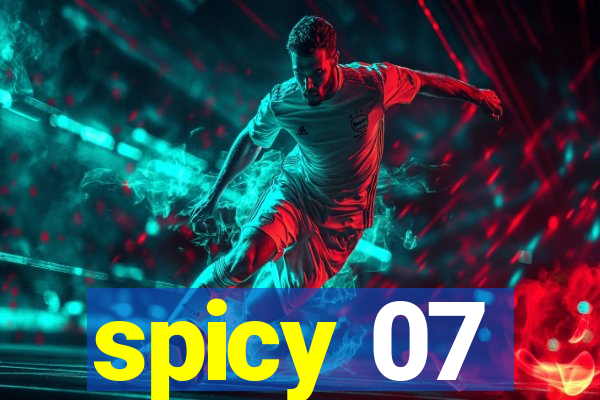spicy 07